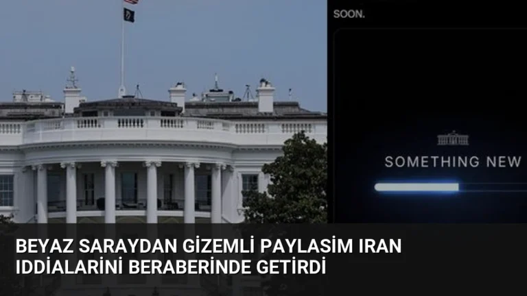 Beyaz Saraydan Gizemli Paylasim Iran Iddialarini Beraberinde Getirdi