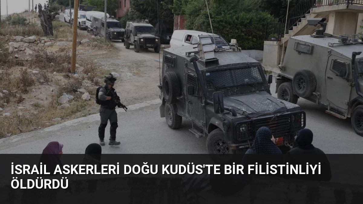 İsrail Askerleri Doğu Kudüs’te Bir Filistinliyi Öldürdü