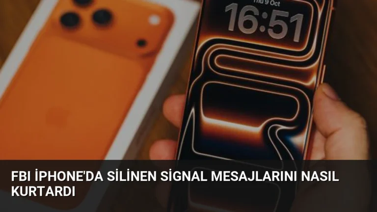 FBI iPhone’da Silinen Signal Mesajlarını Nasıl Kurtardı