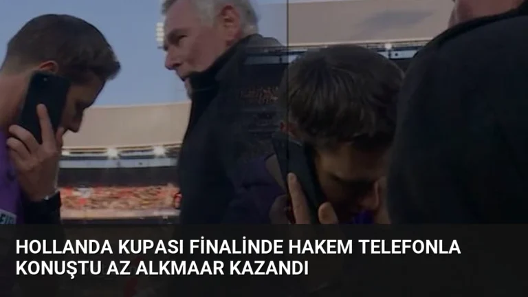 Hollanda Kupası Finalinde Hakem Telefonla Konuştu AZ Alkmaar Kazandı