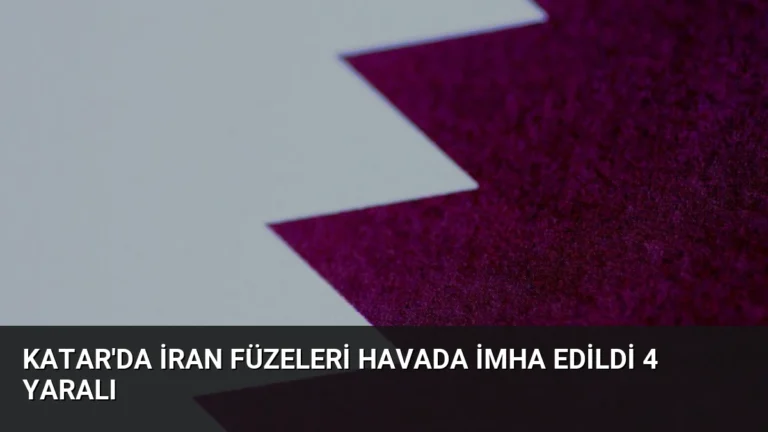 Katar’da İran Füzeleri Havada İmha Edildi 4 Yaralı