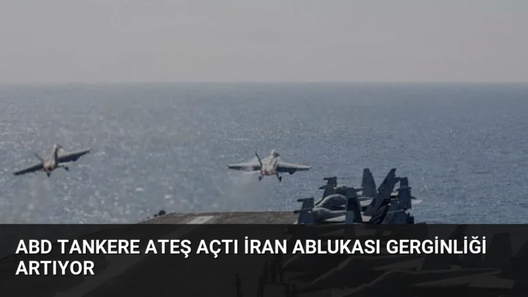 ABD Tankere Ateş Açtı İran Ablukası Gerginliği Artıyor