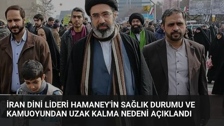 İran Dini Lideri Hamaney’in Sağlık Durumu ve Kamuoyundan Uzak Kalma Nedeni Açıklandı