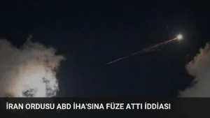 İran Ordusu ABD İHA’sına Füze Attı İddiası