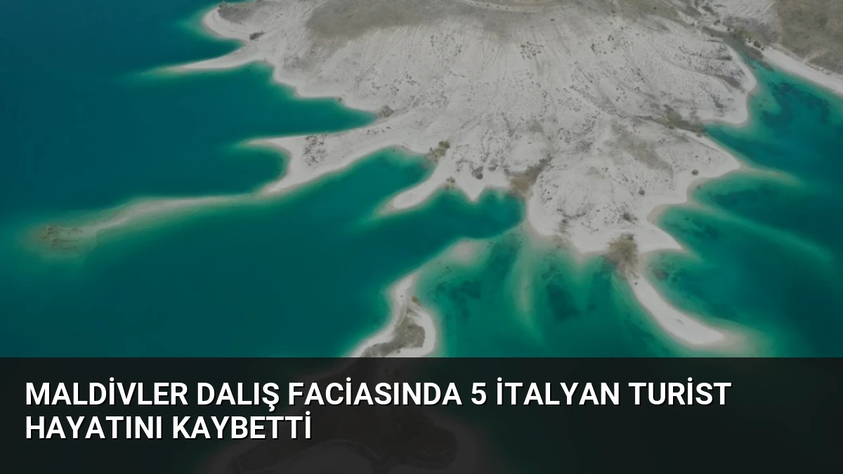 Maldivler Dalış Faciasında 5 İtalyan Turist Hayatını Kaybetti