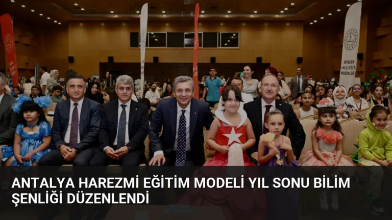 Antalya Harezmi Eğitim Modeli Yıl Sonu Bilim Şenliği Düzenlendi