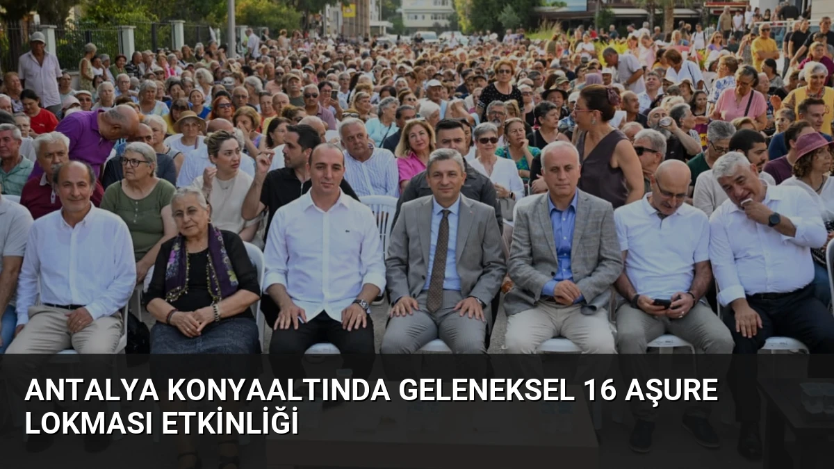 Antalya Konyaaltında Geleneksel 16 Aşure Lokması Etkinliği