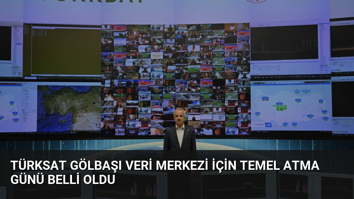 Türksat Gölbaşı Veri Merkezi İçin Temel Atma Günü Belli Oldu
