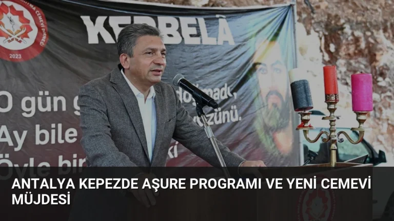 Antalya Kepezde Aşure Programı ve Yeni Cemevi Müjdesi