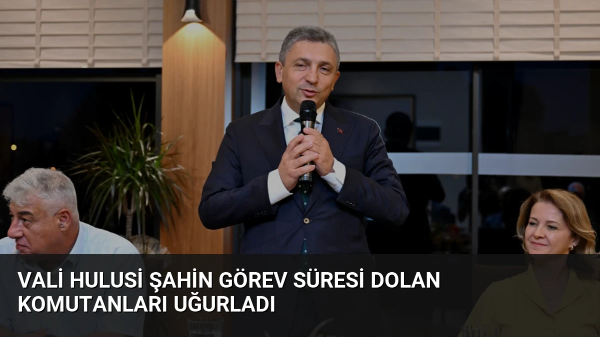 Vali Hulusi Şahin Görev Süresi Dolan Komutanları Uğurladı