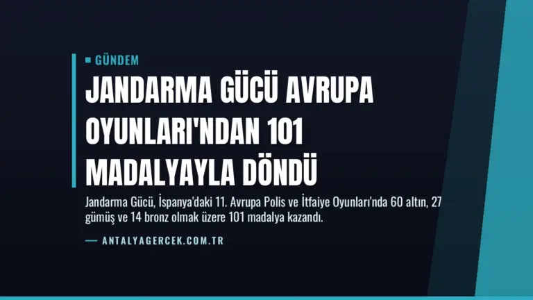 Jandarma Gücü Avrupa Oyunları'ndan 101 Madalyayla Döndü